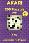 Book cover for Akari Puzzles 9x9 - Easy 200 vol. 1