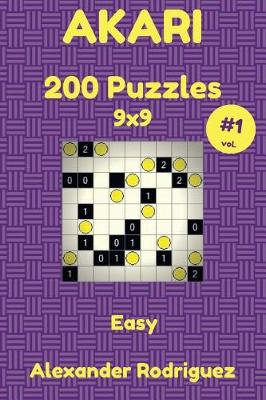 Cover of Akari Puzzles 9x9 - Easy 200 vol. 1