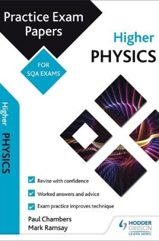 Cover of Higher Physics: Practice Papers for SQA Exams