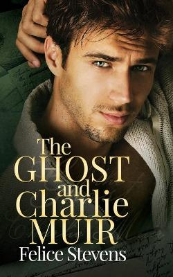 Book cover for The Ghost and Charlie Muir