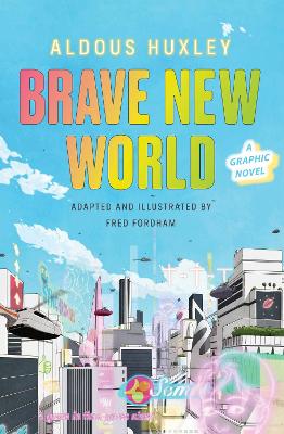 Book cover for Brave New World: A Graphic Novel