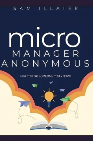 Cover of MicroManager Anonymous