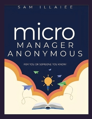 Book cover for MicroManager Anonymous