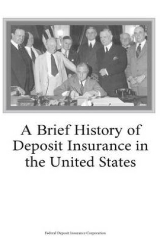 Cover of A Brief History of Deposit Insurance in the United States