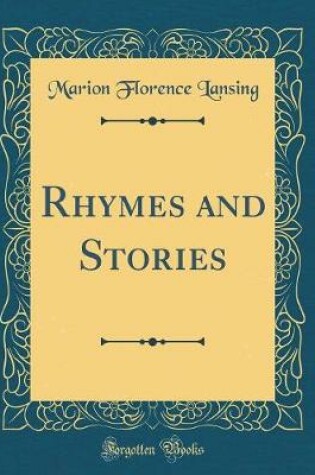 Cover of Rhymes and Stories (Classic Reprint)