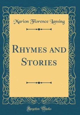 Book cover for Rhymes and Stories (Classic Reprint)