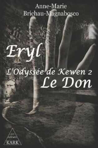 Cover of Eryl l'Odyss�e de Kewen 2