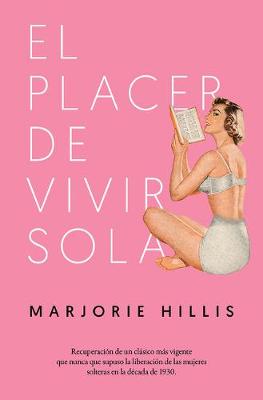 Book cover for El Placer de Vivir Sola