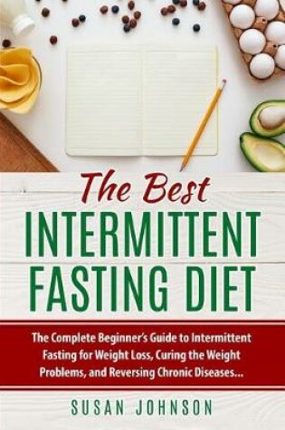 Cover of The Best Intermittent Fasting Diet
