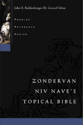 Cover of Zondervan NIV Nave's Topical Bible