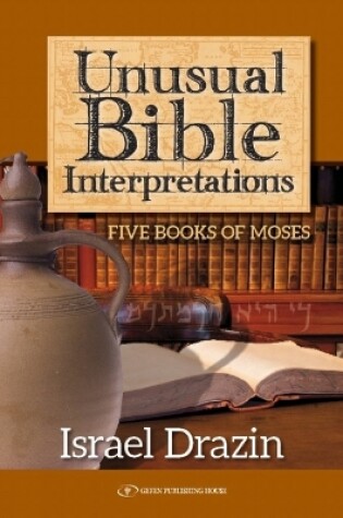 Cover of Unusual Bible Interpretations