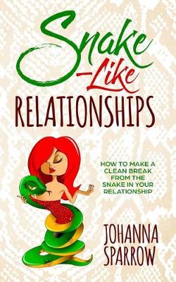 Book cover for Snake-Like Relationships