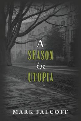 Book cover for A Season in Utopia