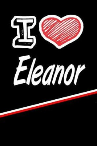 Cover of I Love Eleanor