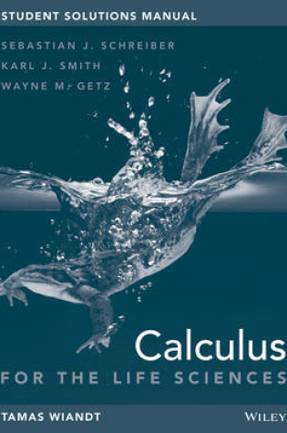 Cover of Student Solutions Manual to accompany Calculus for Life Sciences, 1e
