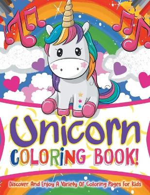 Book cover for Unicorn Coloring Book!