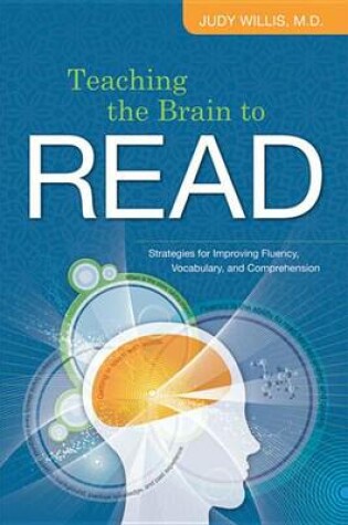 Cover of Teaching the Brain to Read