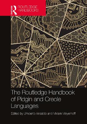 Cover of The Routledge Handbook of Pidgin and Creole Languages
