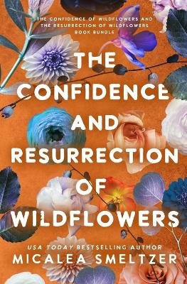 Book cover for The Confidence and Resurrection of Wildflowers
