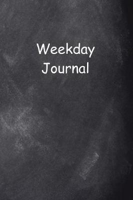 Cover of Weekday Journal Chalkboard Design
