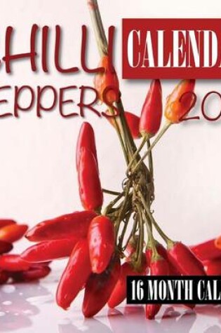 Cover of Chili Peppers Calendar 2017