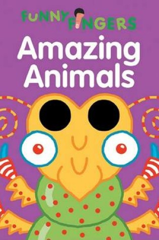 Cover of Amazing Animals