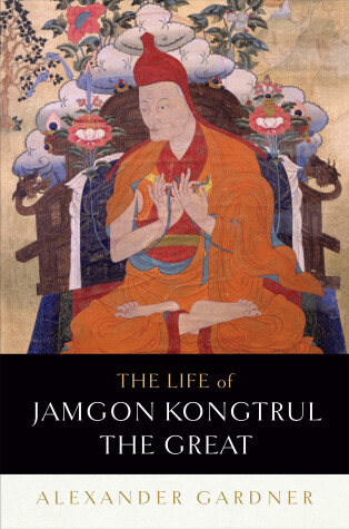 Book cover for The Life of Jamgon Kongtrul the Great