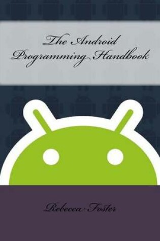 Cover of The Android Programming Handbook