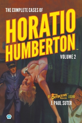 Book cover for The Complete Cases of Horatio Humberton, Volume 2