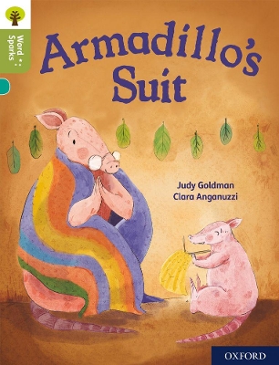 Book cover for Oxford Reading Tree Word Sparks: Level 7: Armadillo's Suit