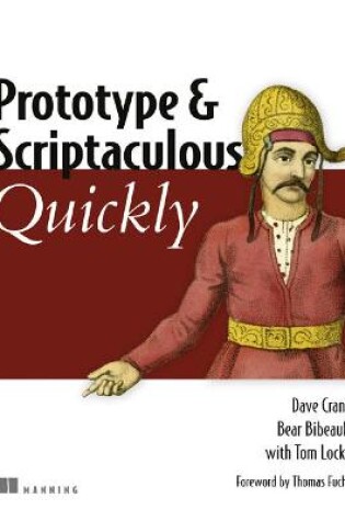 Cover of Prototype and Scriptaculous Quickly