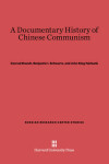 Book cover for A Documentary History of Chinese Communism