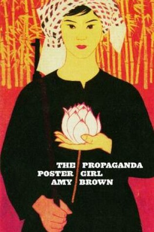 Cover of The Propaganda Poster Girl