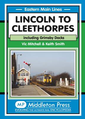 Book cover for Lincoln to Cleethorpes