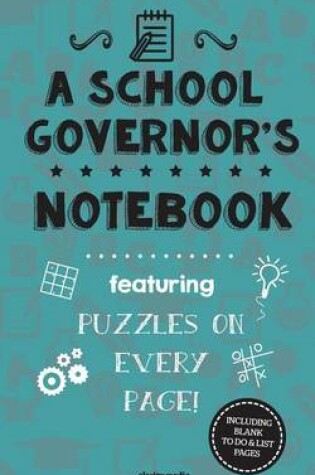 Cover of A School Governor's Notebook