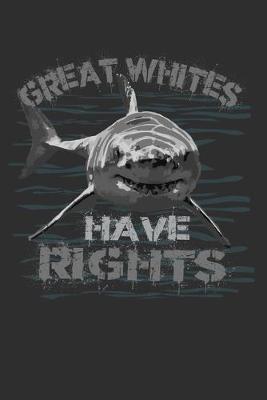 Book cover for Great Whites Have Rights