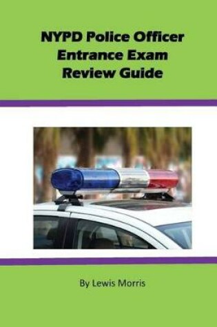 Cover of NYPD Police Officer Exam Review Guide
