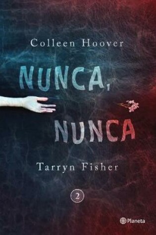 Cover of Nunca, Nunca 2