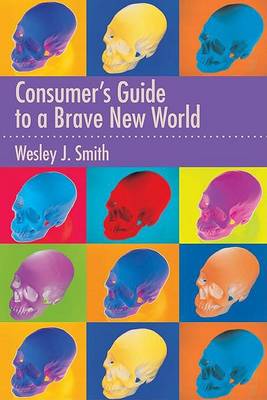 Book cover for Consumer's Guide to a Brave New World
