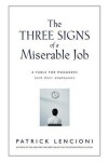 Book cover for The Three Signs of a Miserable Job