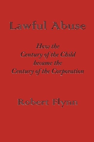 Cover of Lawful Abuse