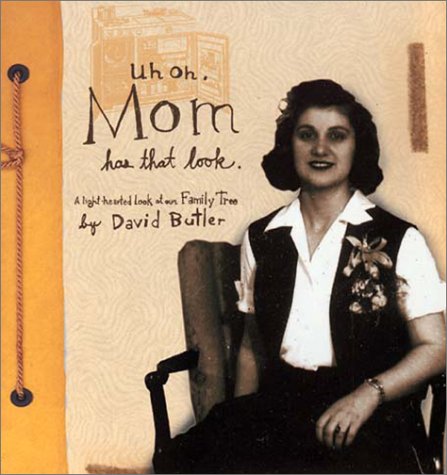 Book cover for Uh-Oh, Mom Has That Look