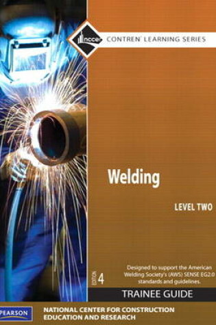 Cover of NEW NCCERconnect with Pearson eText -- Trainee Access Card -- for Welding Level 2