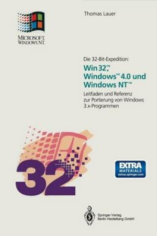 Cover of Die 32-Bit-Expedition: Win32™, Windows™4.0 und Windows NT™