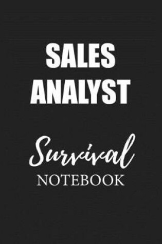 Cover of Sales Analyst Survival Notebook