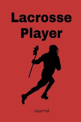 Book cover for Lacrosse Player Journal