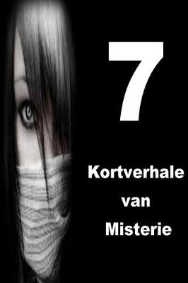 Book cover for 7 Kortverhale van Misterie