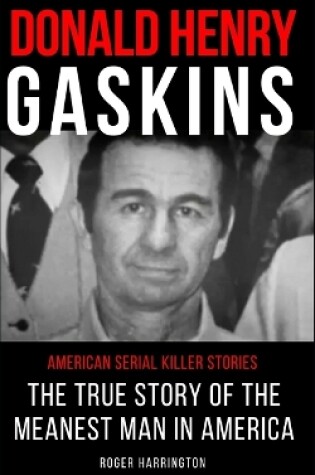 Cover of Donald Henry Gaskins