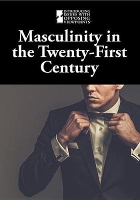 Book cover for Masculinity in the Twenty-First Century