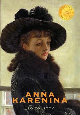 Book cover for Anna Karenina (1000 Copy Limited Edition)